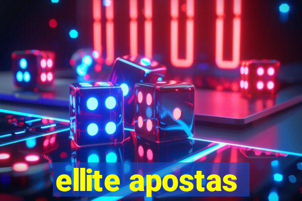 ellite apostas